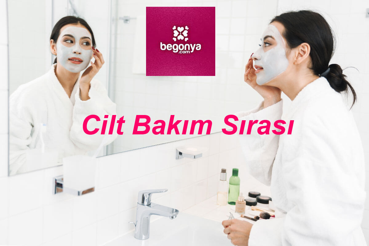 Cilt Bakım Sırası