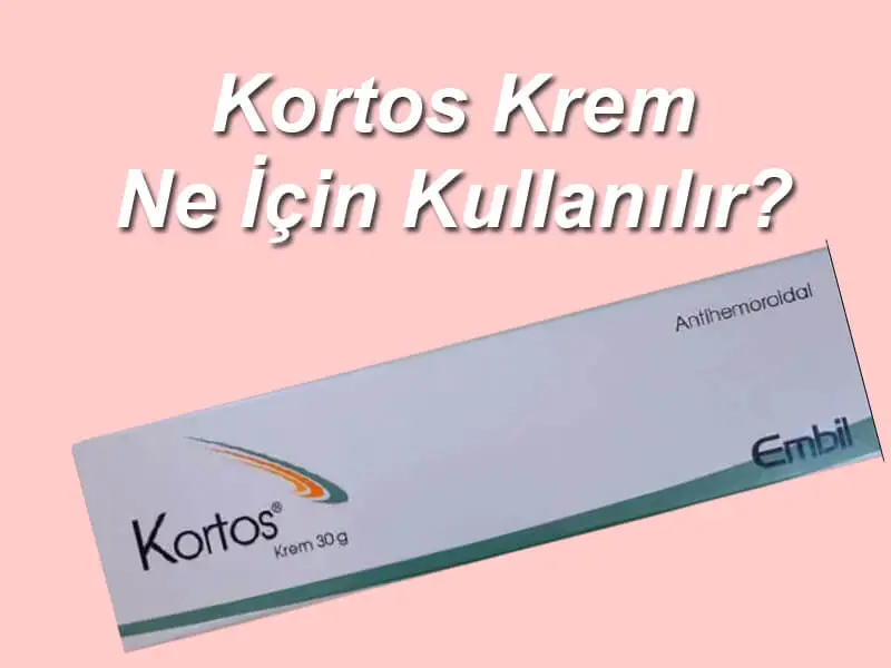 Kortos Krem Ne İçin Kullanılır?