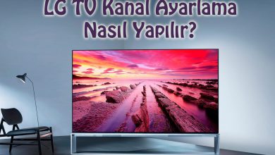 LG TV Kanal Ayarlama Nasıl Yapılır? 2026 Ses Sistemi LG TV Kanal Ayarlama Nasıl Yapılır?