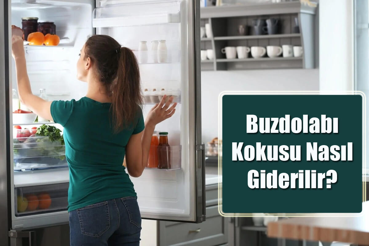 Buzdolabı Kokusu Nasıl Giderilir?