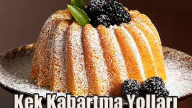 Kek Kabartma Yolları Nelerdir? 10 Püf Noktası.. 2026 Sistral Krem Kek Kabartma Yolları Nelerdir? 10 Püf Noktası..