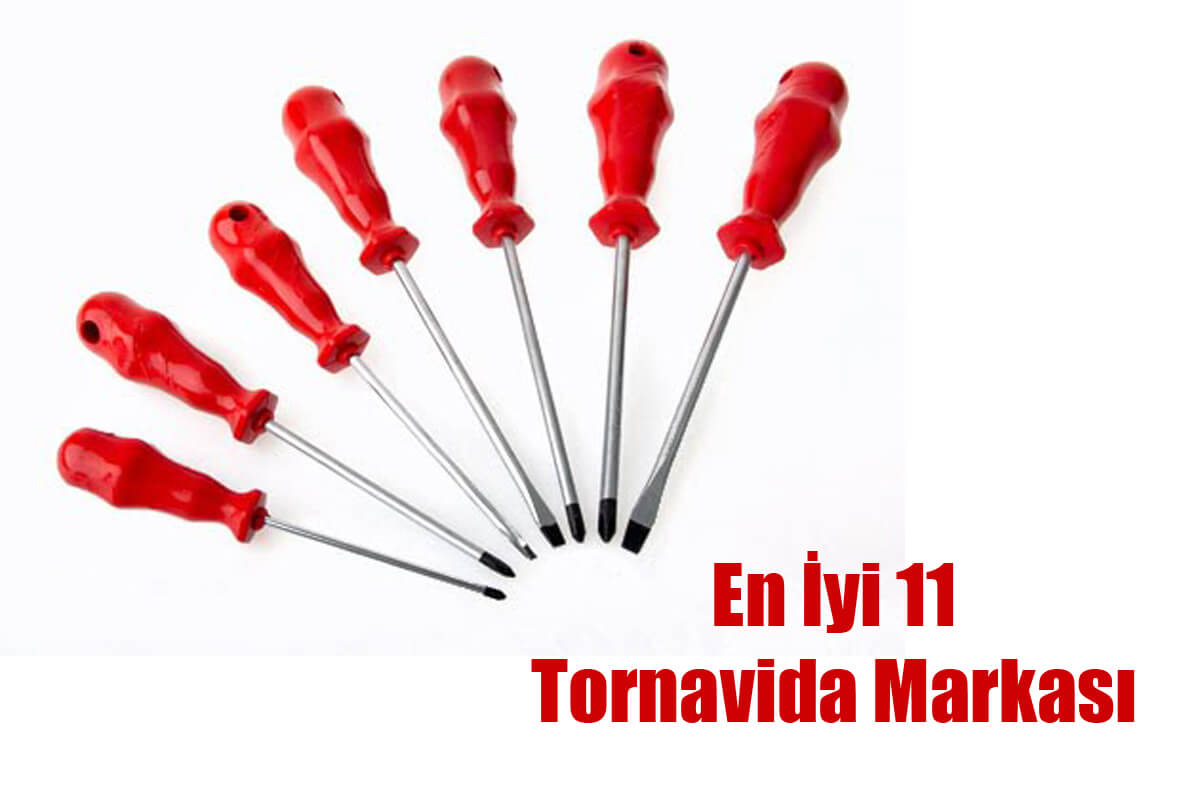 En İyi 11 Tornavida Markası