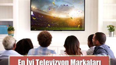 En İyi Televizyon Markaları 2026 En İyi Mikrodalga Fırın En İyi Televizyon Markaları