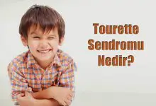 Tourette Sendromu Nedir? Semptomları Nelerdir?