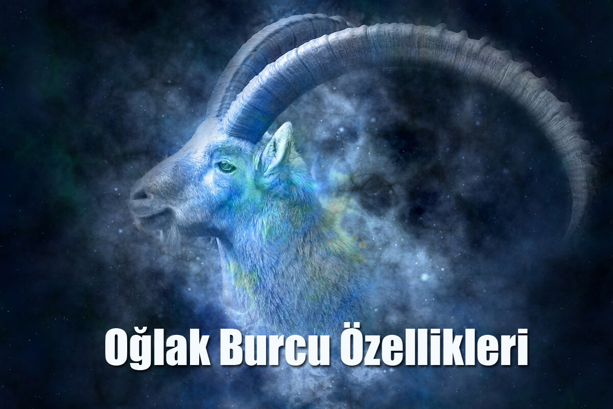 Oğlak Burcu Özellikleri (22 Aralık-20 Ocak)