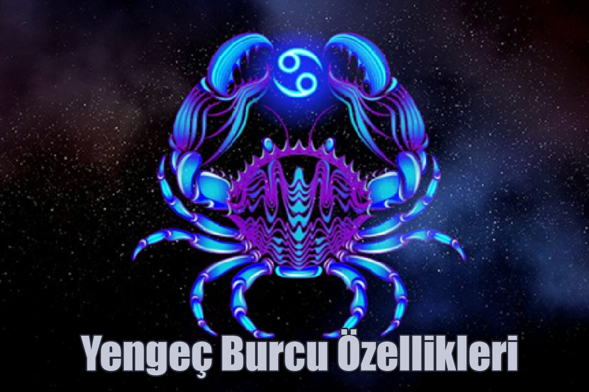 Yengeç Burcu Özellikleri (22 Haziran-22 Temmuz)