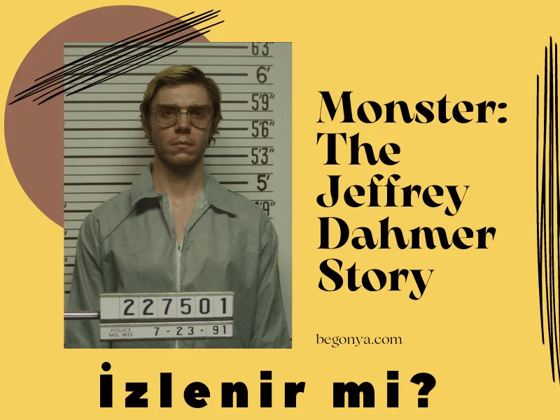 Monster: The Jeffrey Dahmer Story (Canavar: Jeffrey Dahmer’in Hikayesi) dizisi izlenir mi?