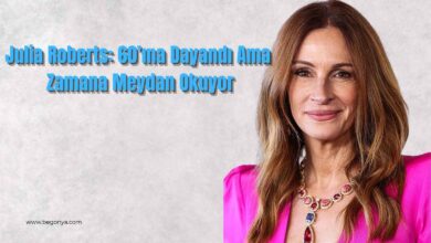 Julia Roberts: 60’ına Dayandı Ama Zamana Meydan Okuyor