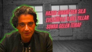 Hazer Amani'den Sıla Evliliğiyle İlgili Yıllar Sonra Gelen İtiraf